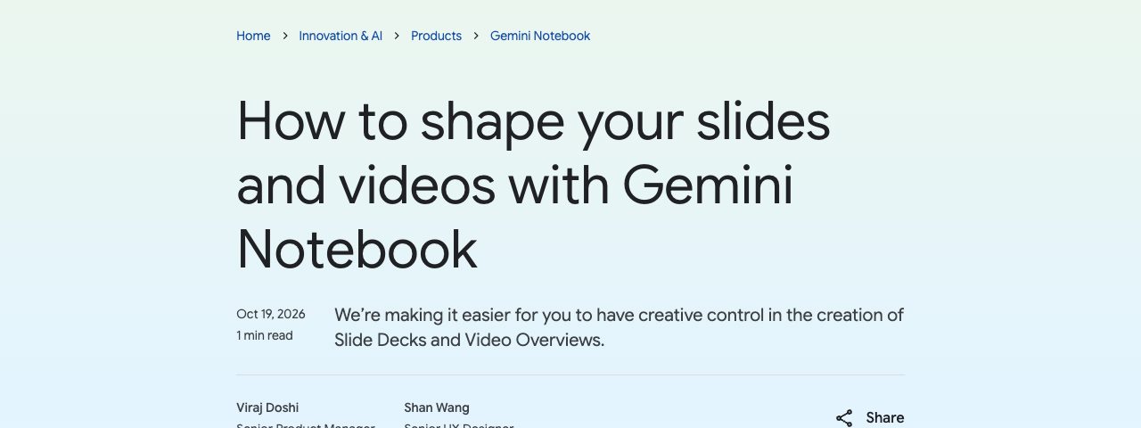 Google 블로그 「How to shape your slides and videos with Gemini Notebook」